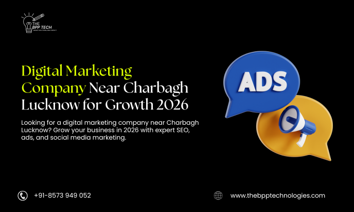 Digital Marketing Company Near Charbagh Lucknow for Growth 2026