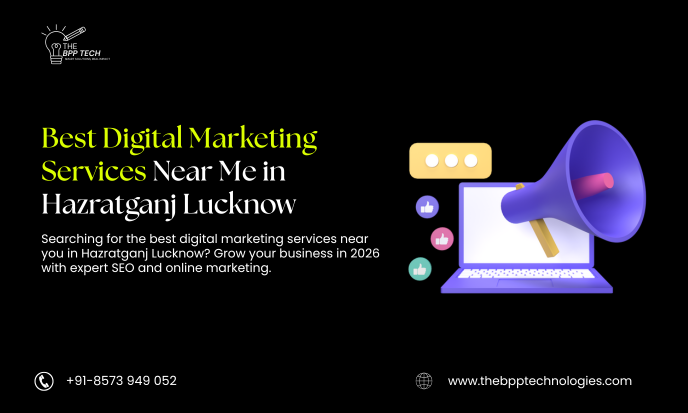 Best Digital Marketing Services Near Me in Hazratganj Lucknow