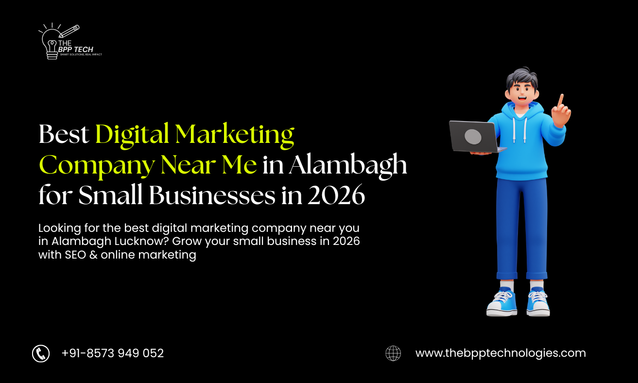 Best Digital Marketing Company Near Me in Alambagh 2026