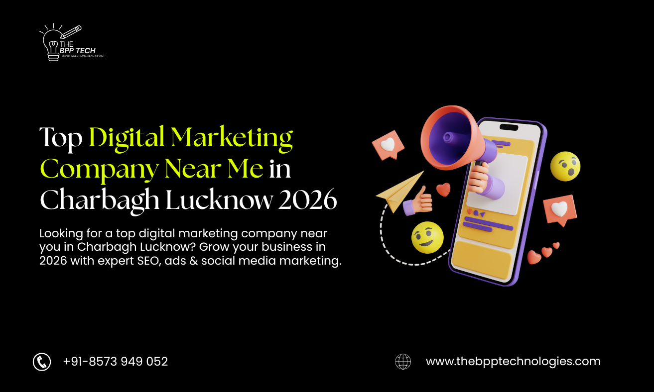 Top Digital Marketing Company Near Me in Charbagh Lucknow 2026